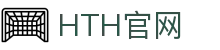 HTH华体会 - 官方入口｜专业体育直播与娱乐中心